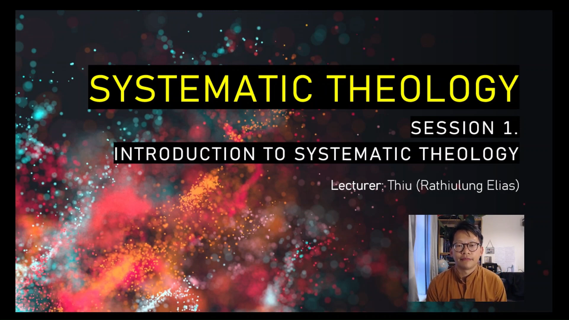 Lecture Series: Systematic Theology