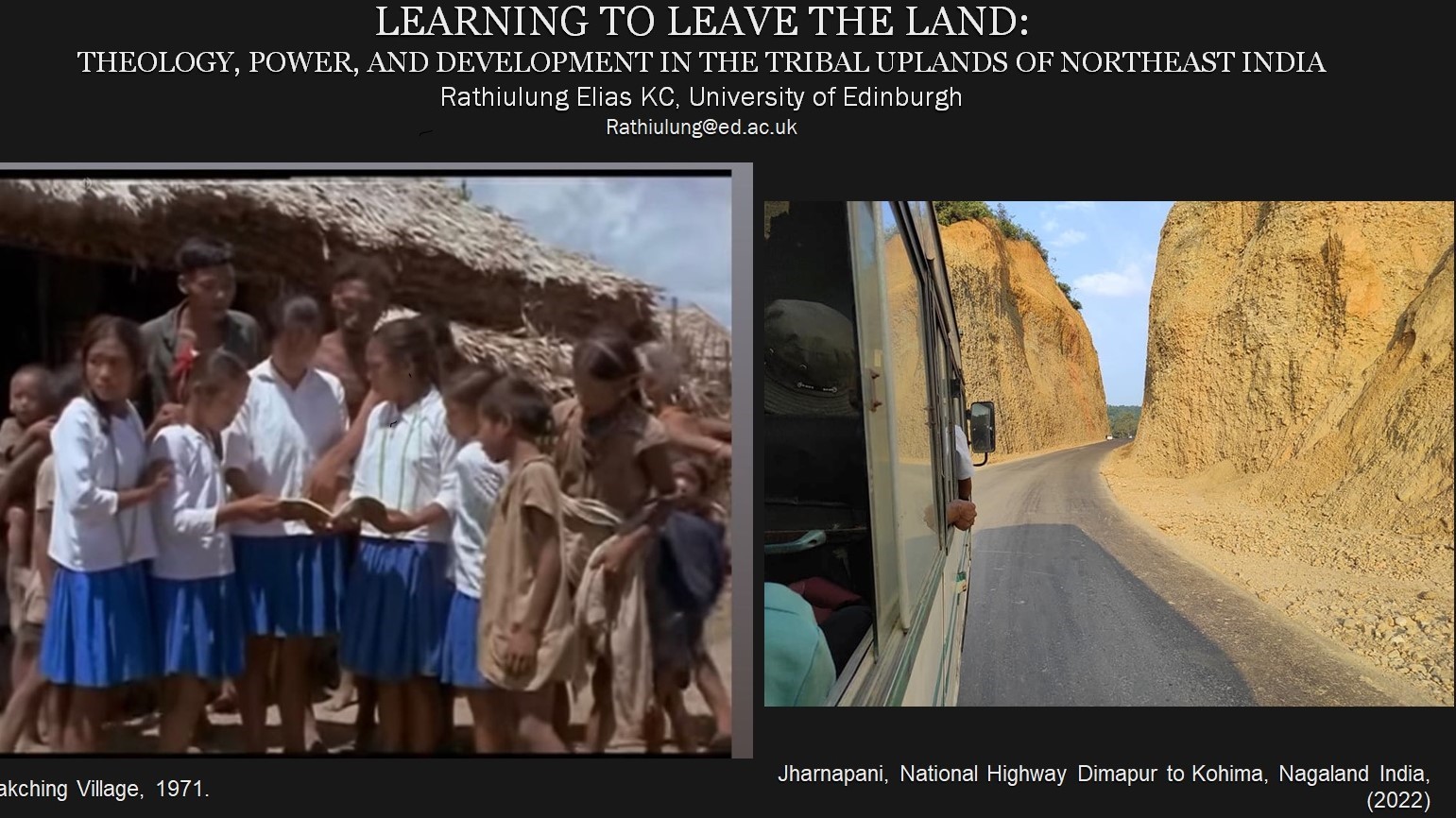 SST Power 2023: “Learning to leave the land: Theology, Power, and Development in the Tribal uplands of Northeast India”